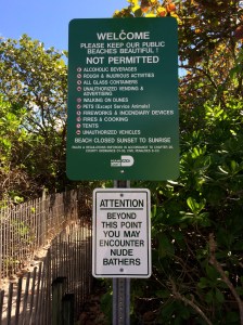 Welcome to Haulover Beach. You WILL see nude sunbathers beyond this point.